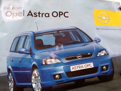 Opel Orginal Plakat  A1  Astra OPC Sammeln 3